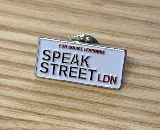 Speak Street pin badge